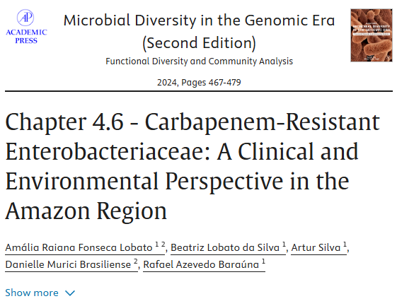 Carbapenem-Resistant Enterobacteriaceae: A Clinical and Environmental Perspective in the Amazon Region