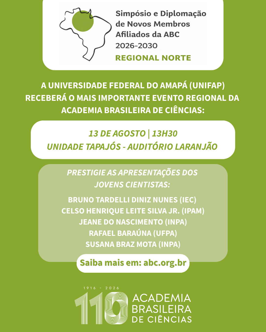A Academia Brasileira de Ciências realiza o Simpósio e Diplomação de Novos Membros Afiliados da Regional Norte
