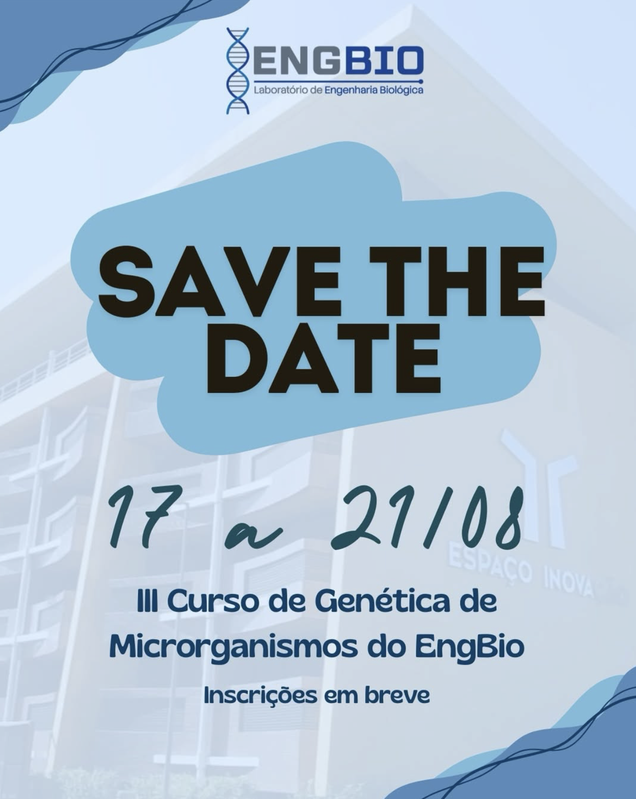 O III Curso de Genética de Microrganismos do ENGBIO já tem data marcada
